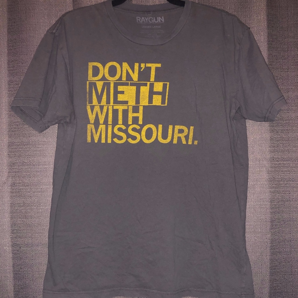 RAYGUN '"Don't Meth with Missouri" Gray T-Shirt